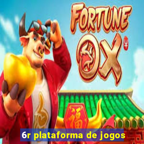 6r plataforma de jogos